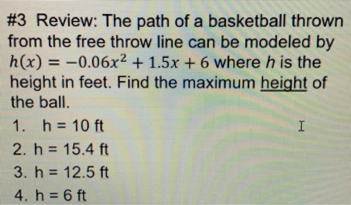 Solved #3 Review: The path of a basketball thrown from the | Chegg.com