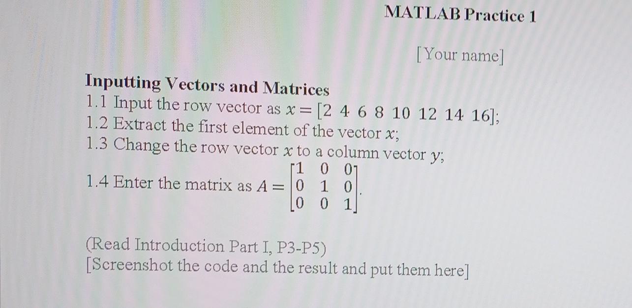 Solved MATLAB Practice 1 Your name Inputting Vectors and