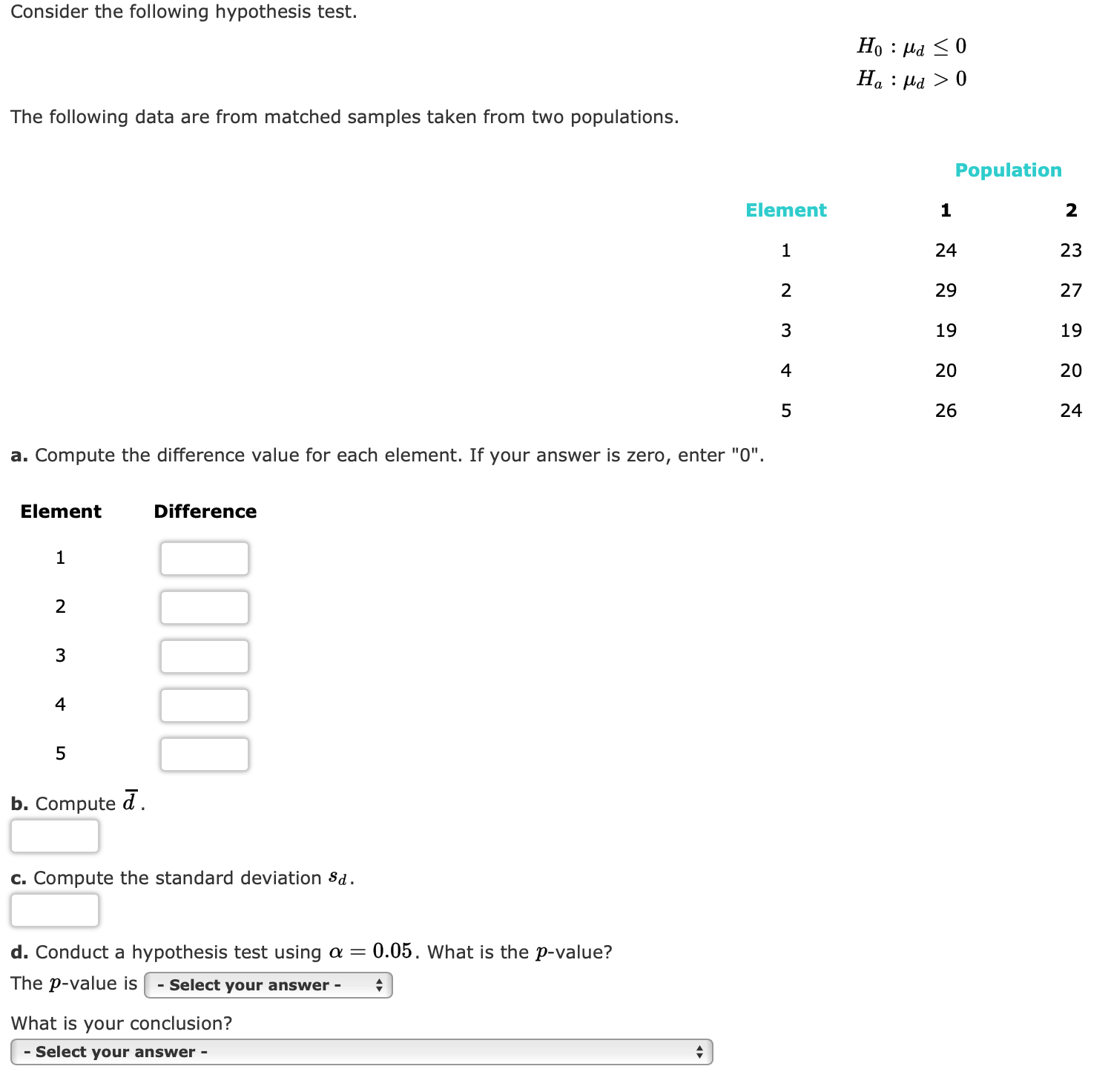 Solved Consider the following hypothesis | Chegg.com