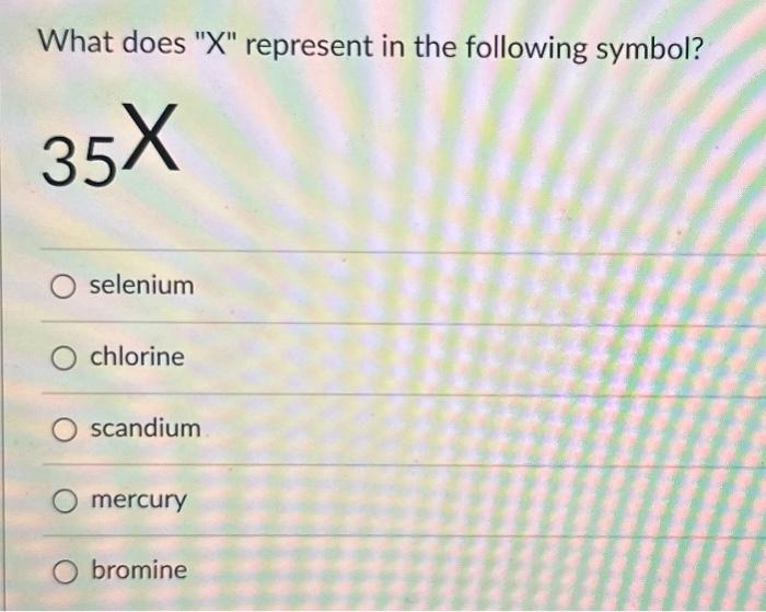 solved-what-does-x-represent-in-the-following-symbol-35x-chegg