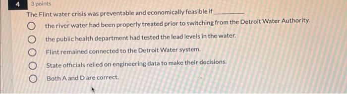 Solved 3 points The Flint water crisis was preventable and | Chegg.com
