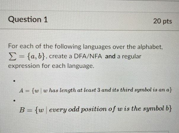Solved Question 1 20 pts For each of the following languages | Chegg.com