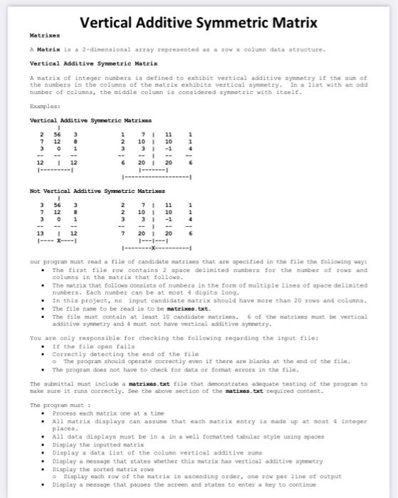 Solved Vertical Additive Symmetric Matrix Matrixes A Matrix | Chegg.com