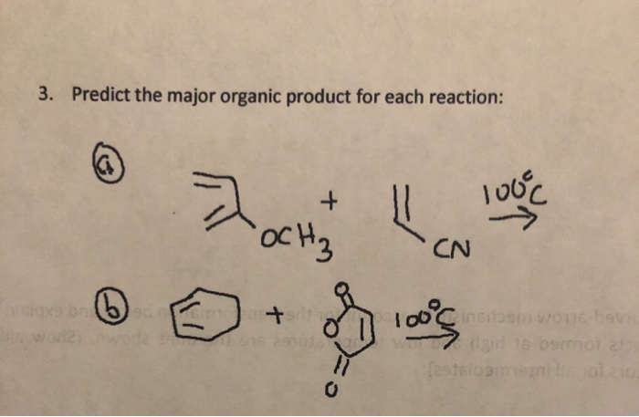 Solved 3. Predict the major organic product for each | Chegg.com