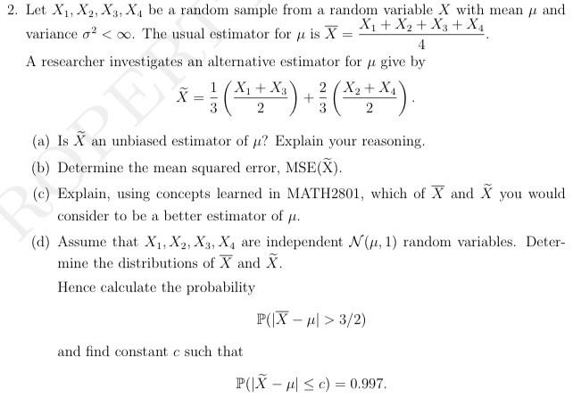 Solved 2 Let X1 X2 X3 X4 Be A Random Sample From A Random