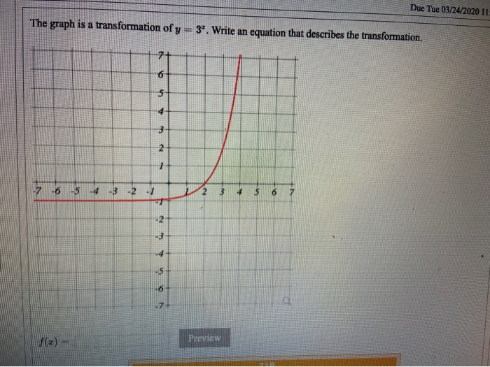 Solved The graph is a transformation of y=3^x. write an | Chegg.com