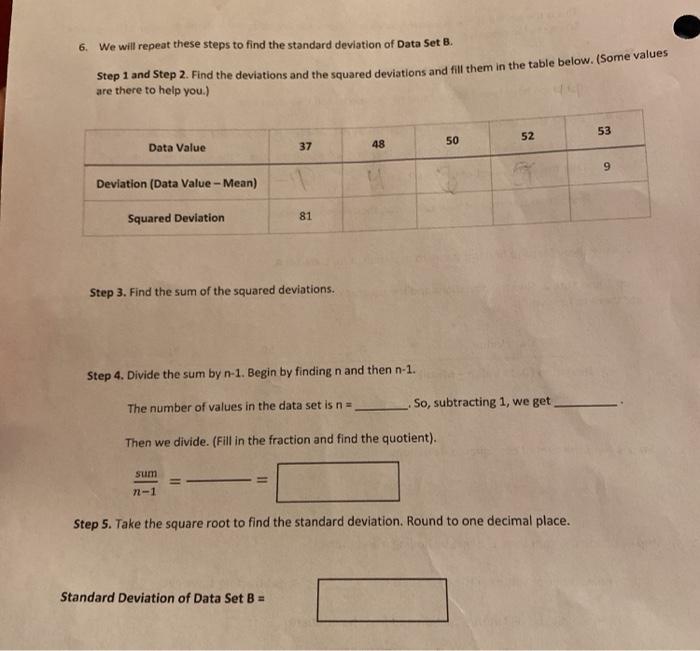 Solved 6. We will repeat these steps to find the standard | Chegg.com