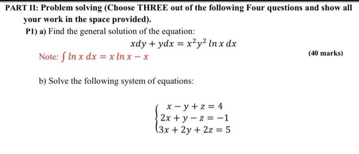 Solved PART II: Problem solving (Choose THREE out of the | Chegg.com