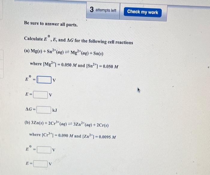 Solved 3 attempts left Check my work Be sure to answer all | Chegg.com