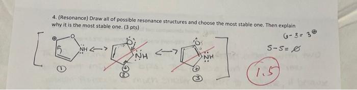 Solved 4. (Resonance) Draw All Of Possible Resonance | Chegg.com