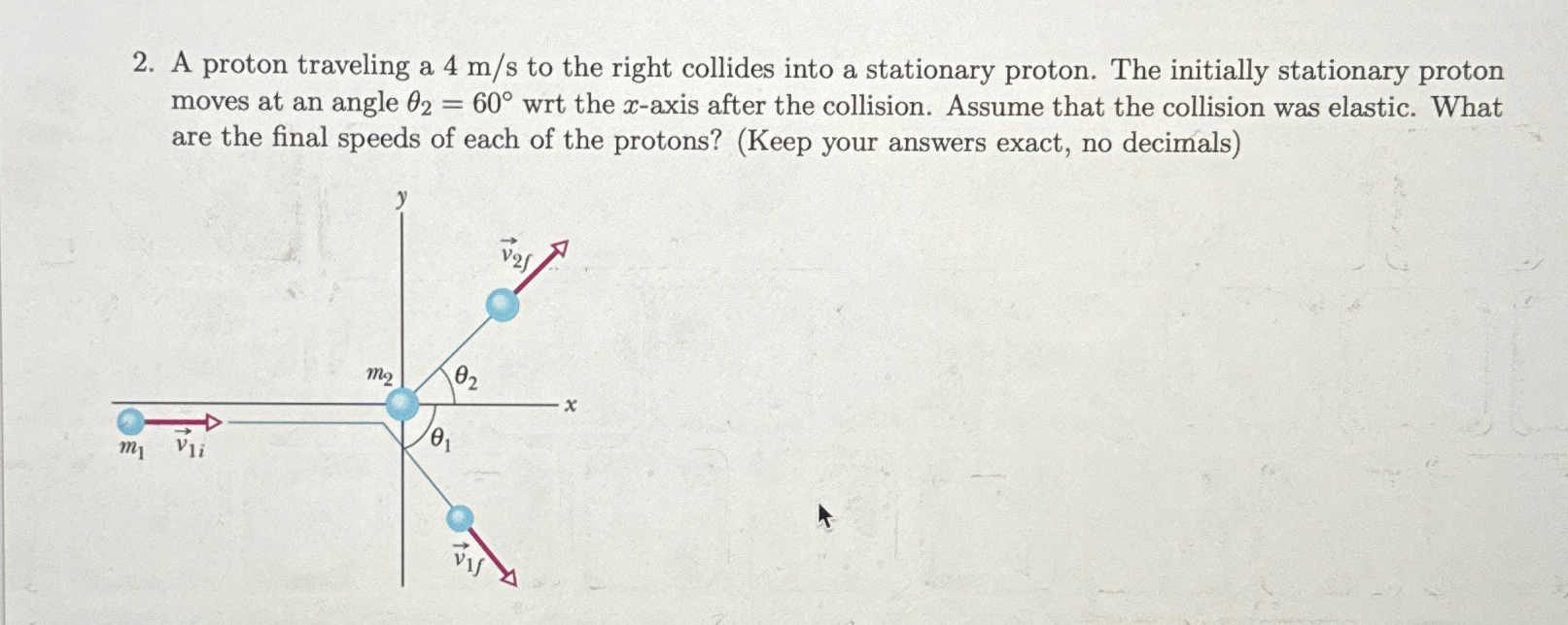 Solved A Proton Traveling A 4ms ﻿to The Right Collides Into 6779