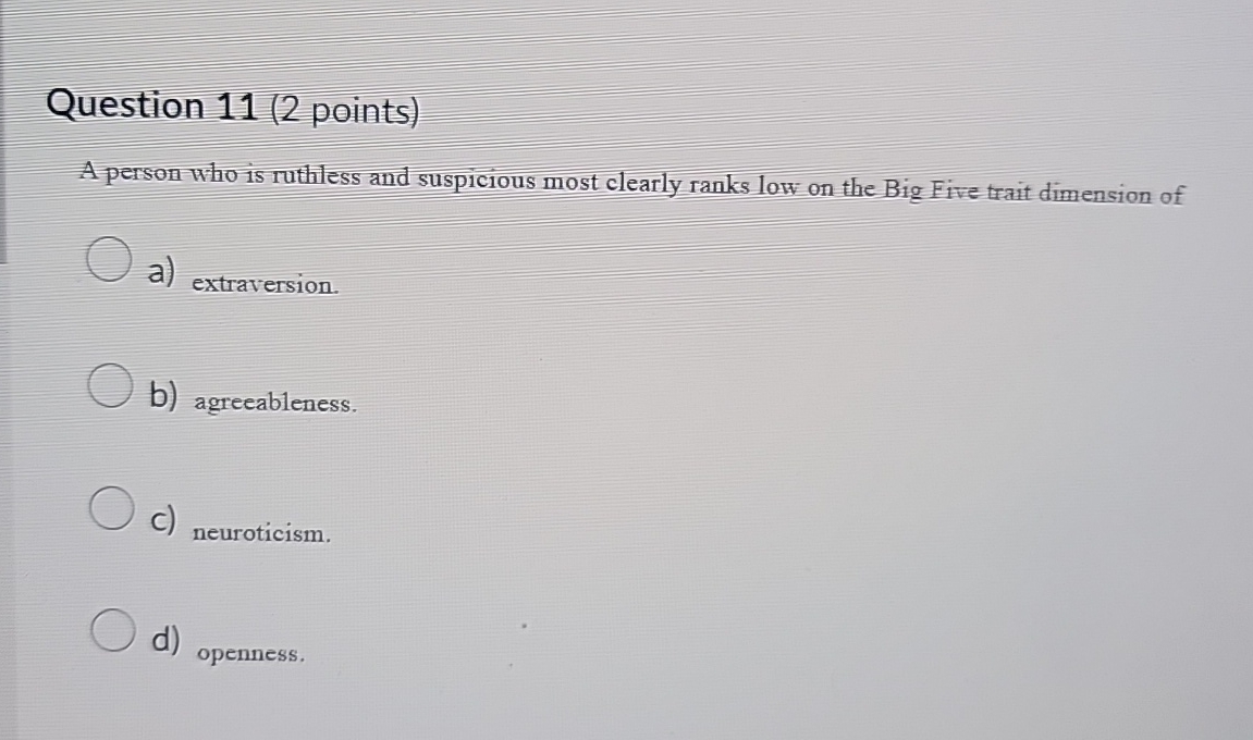 Solved Question 11 (2 ﻿points)A person who is ruthless and | Chegg.com