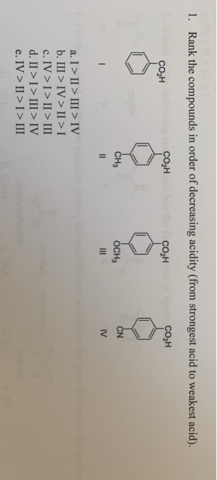 1 Rank The Compounds In Order Of Decreasing Acidity Chegg Com