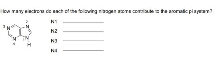 Solved How many electrons do each of the following nitrogen | Chegg.com