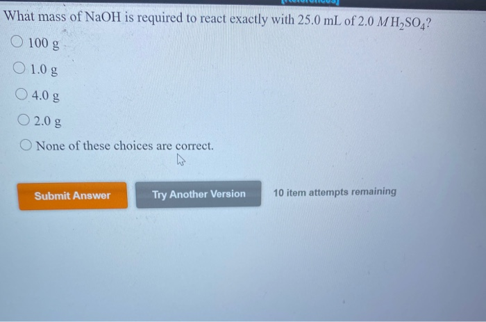 solved-what-mass-of-naoh-is-required-to-react-exactly-with-chegg