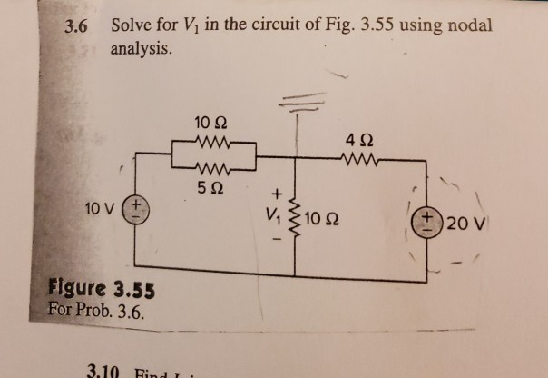 Solved 3.6 Solve for V, in the circuit of Fig. 3.55 using | Chegg.com