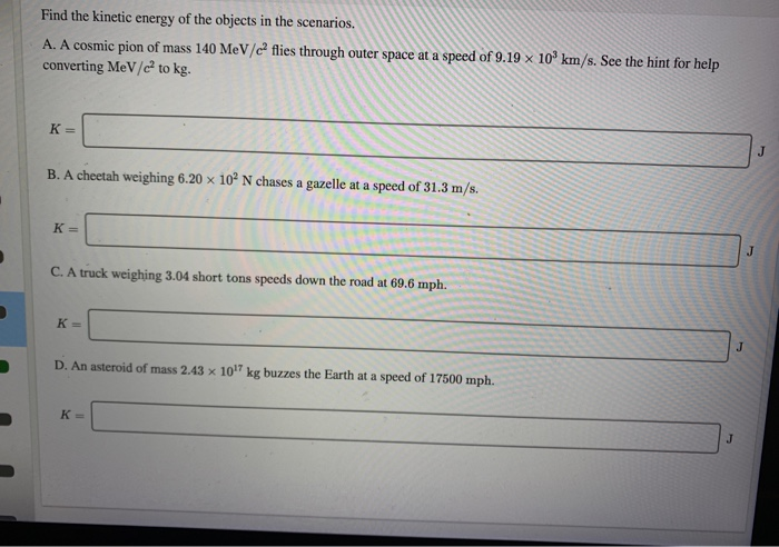 Solved Find the kinetic energy of the objects in the | Chegg.com