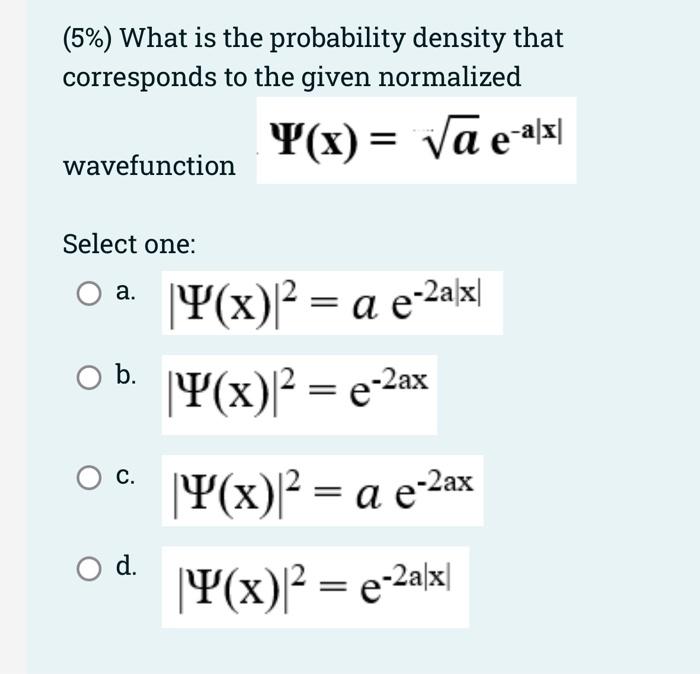 Solved (5%) Which of the following wave functions is an | Chegg.com