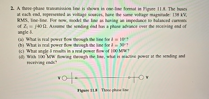 Solved A three-phase transmission line is shown in one-line | Chegg.com