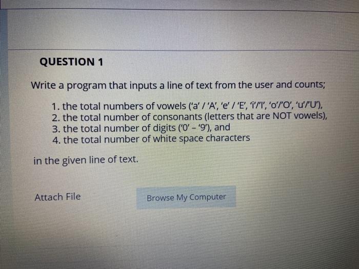 Solved QUESTION 1 Write a program that inputs a line of text | Chegg.com