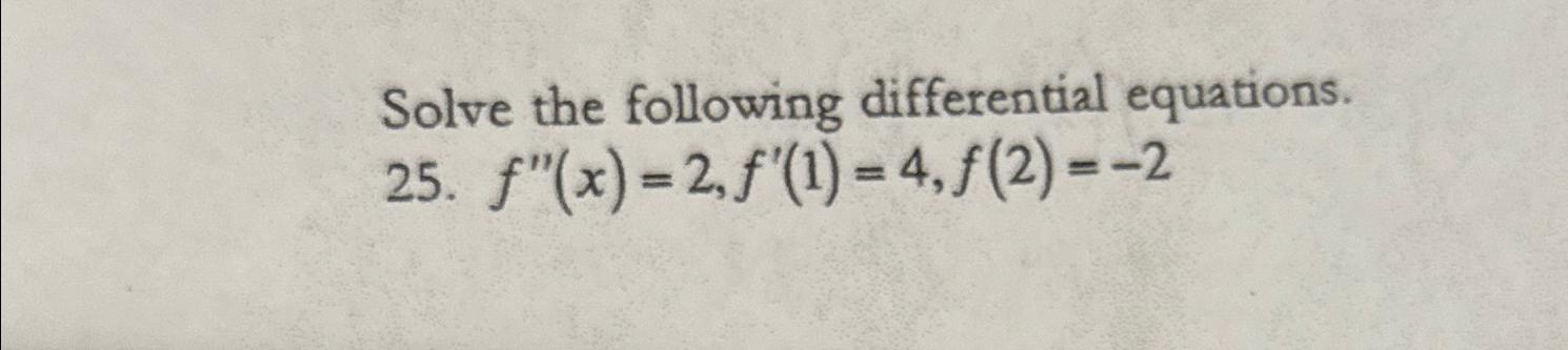 Solved Solve The Following Differential | Chegg.com