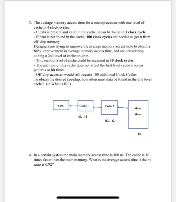 Solved 3. The average memory access time for a | Chegg.com