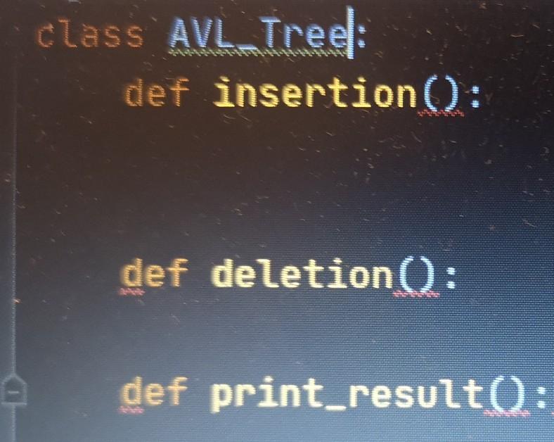 Solved class AVL Treel def insertion(): def deletion (: def | Chegg.com