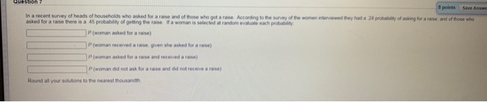 Solved Question 7 3 points Save Answe In a recent survey of | Chegg.com