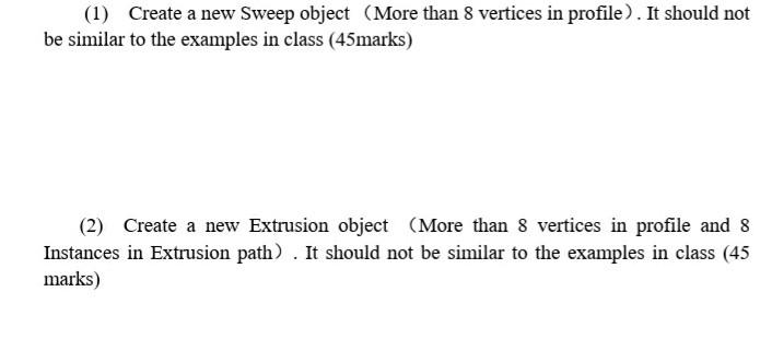Solved (1) Create a new Sweep object (More than 8 vertices | Chegg.com