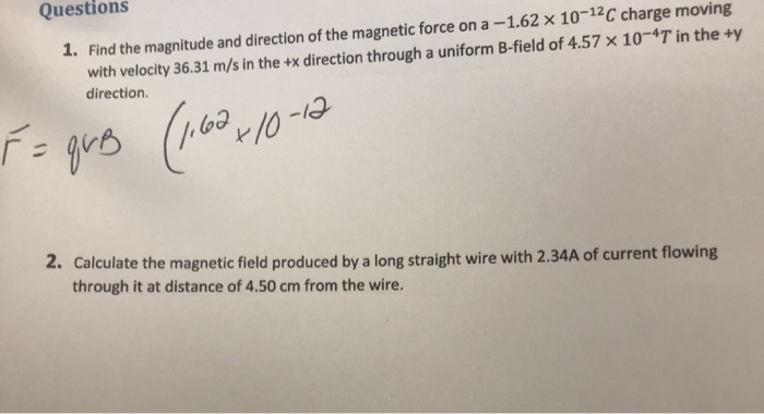 Solved 1. Find The Magnitude And Direction Of The Magnetic | Chegg.com