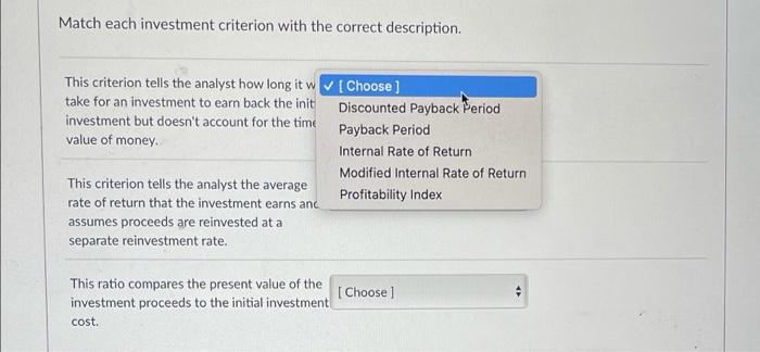 Solved Match each investment criterion with the correct | Chegg.com