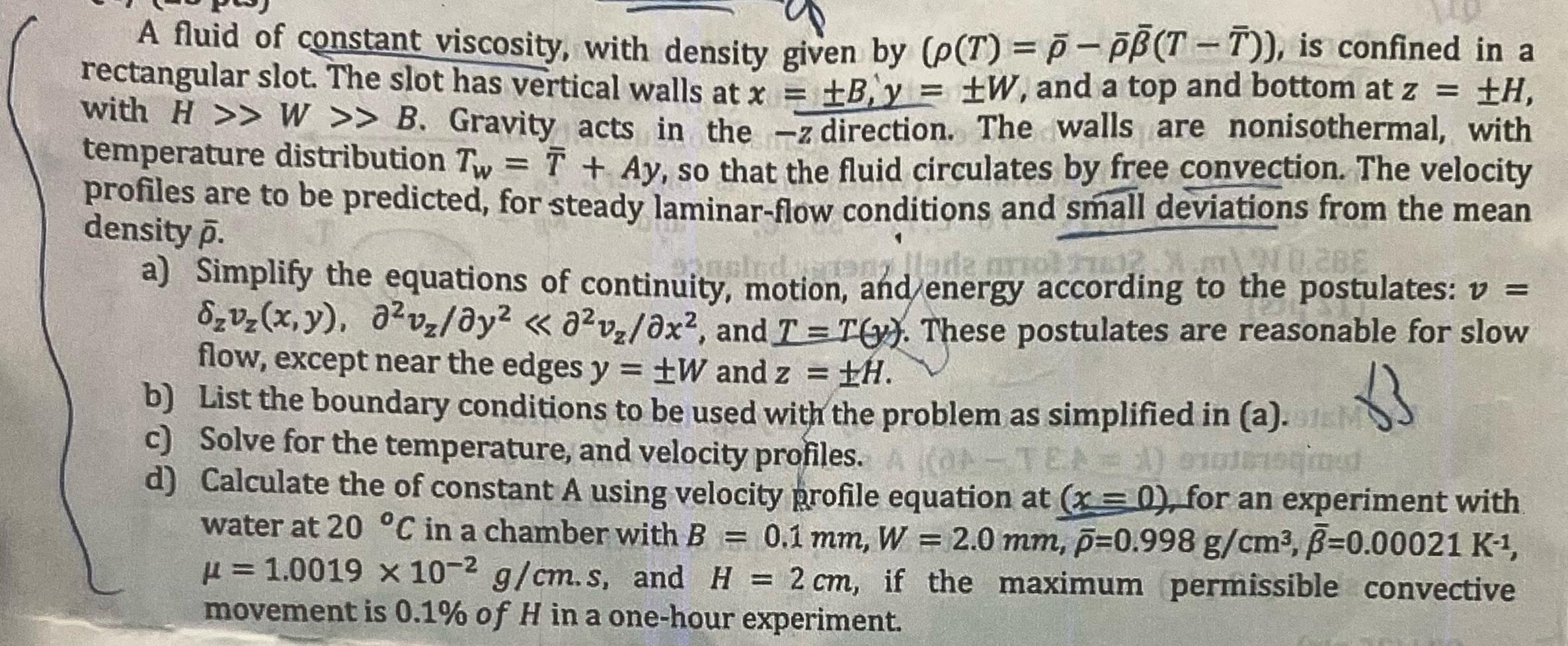 Solved A fluid of constant viscosity, with density given by | Chegg.com