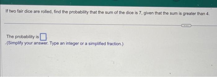 Solved If Two Fair Dice Are Rolled, Find The Probability | Chegg.com