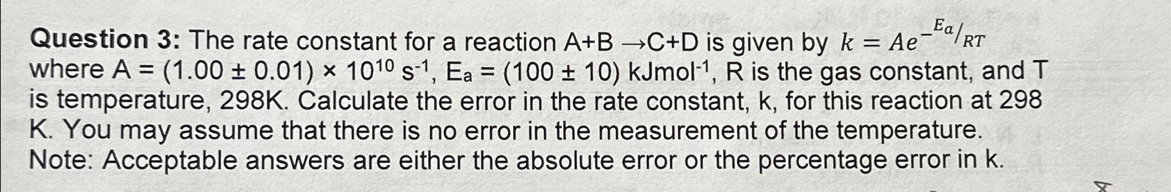 Solved Question 3: The rate constant for a reaction A+B->C+D | Chegg.com