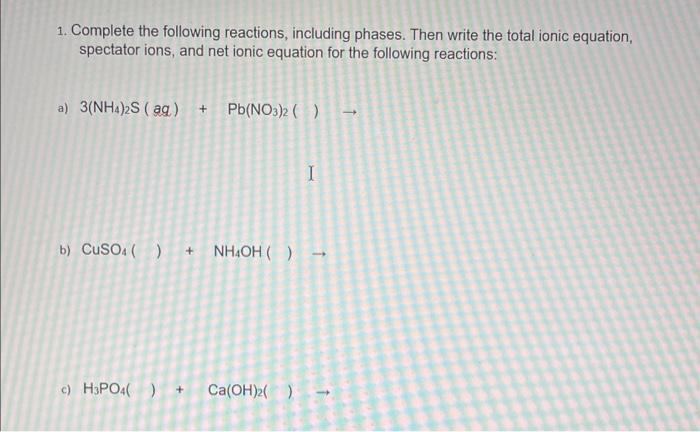 Solved 1 Complete The Following Reactions Including 5528