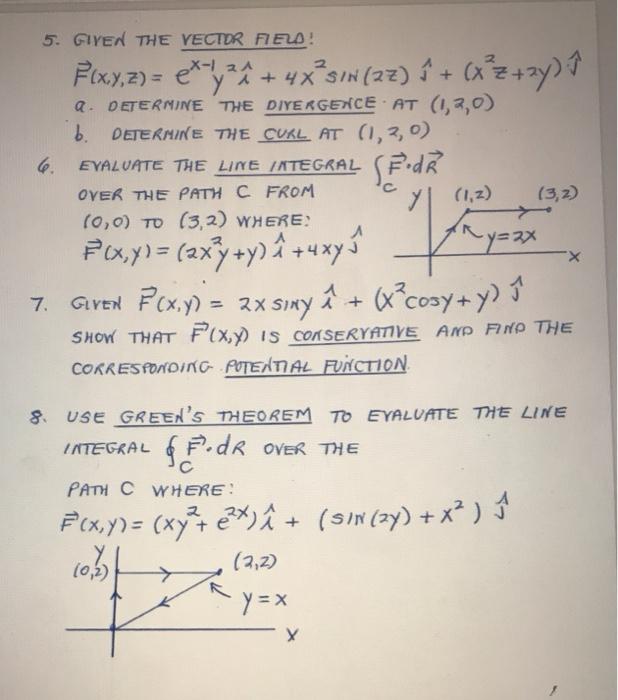 Solved 5 Given The Vector Few 6 Over The Path C From F Chegg Com