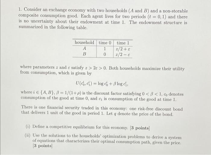 Solved 1. Consider An Exchange Economy With Two Households | Chegg.com