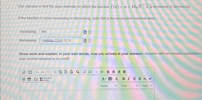 Solved Use calculus to find the open intervals on which the | Chegg.com
