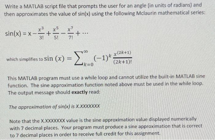 Solved Write a MATLAB script file that prompts the user for | Chegg.com