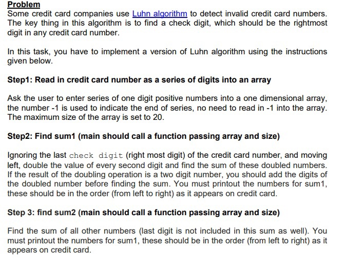 Solved Problem Some credit card companies use Luhn algorithm | Chegg.com image.