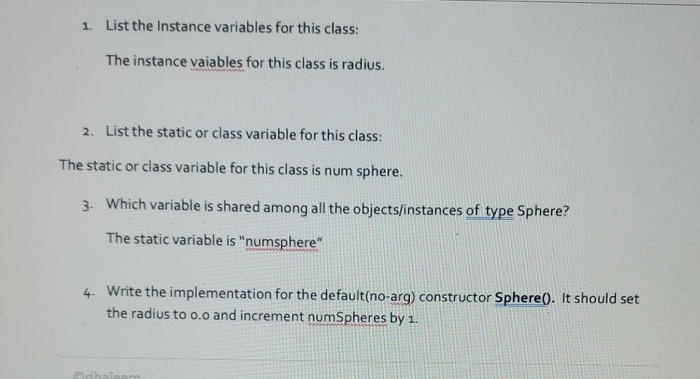 Solved 1. List the Instance variables for this class: The | Chegg.com