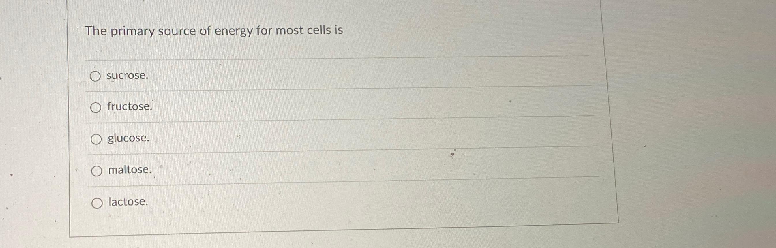 primary source of energy used by most of the body's cells