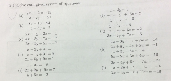Solved 3 1 Solve Each Given System Of Equations 7x 2 Chegg Com