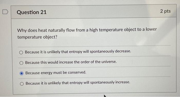 Solved Why does heat naturally flow from a high temperature | Chegg.com