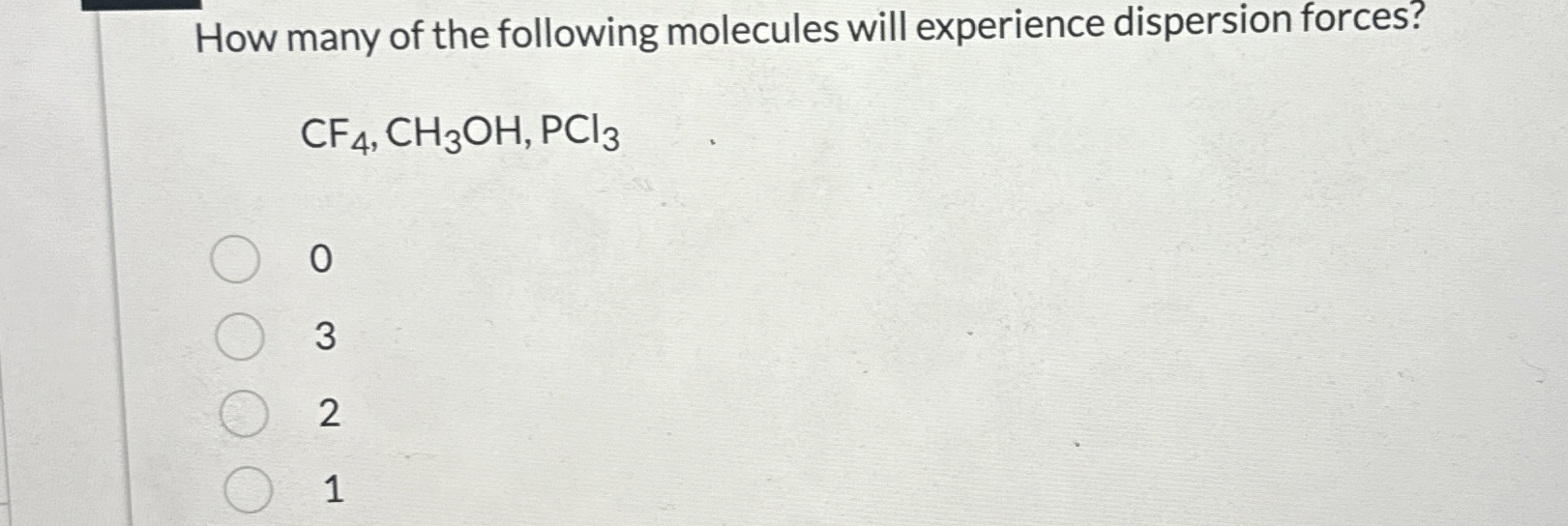 Solved How many of the following molecules will experience | Chegg.com