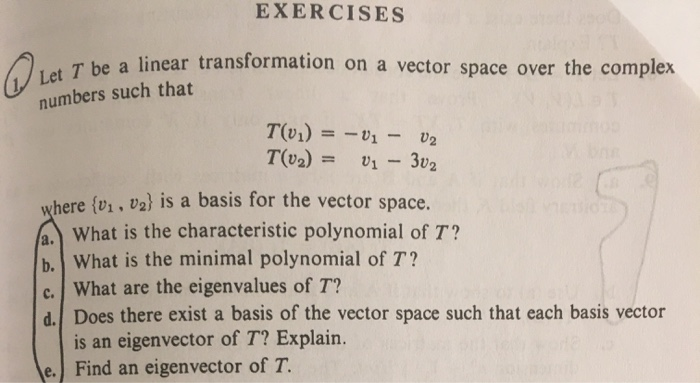 Solved EXERCISES The a linear transformation on a vector | Chegg.com