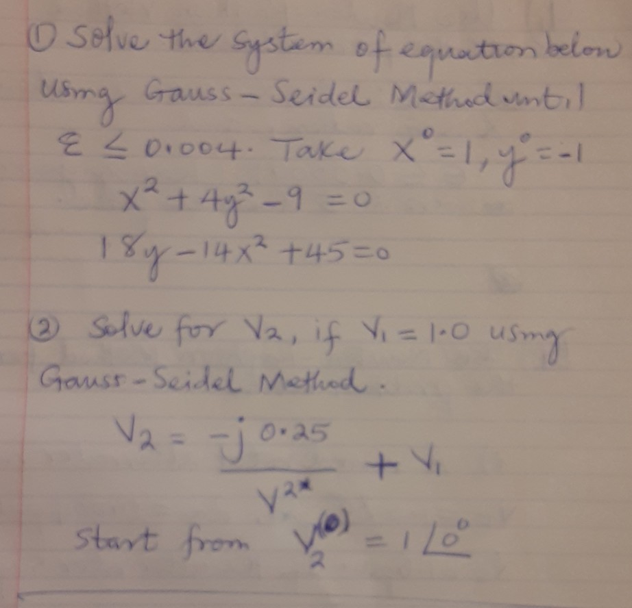 Gauss Seidel Method Until O Solve The System Of Eq Chegg Com