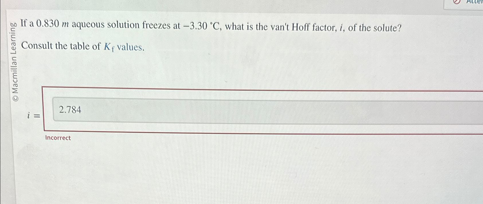 If a 0.830m ﻿aqueous solution freezes at -3.30°C, | Chegg.com