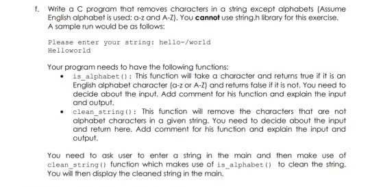 Solved f. Write a C program that removes characters in a | Chegg.com