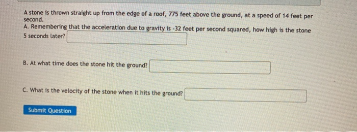 Solved A stone is thrown straight up from the edge of a | Chegg.com